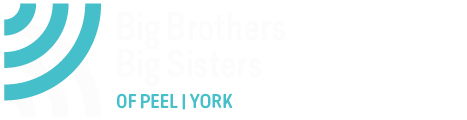 ENROL A YOUNG PERSON - Big Brothers Big Sisters of Peel York